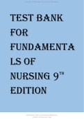 TEST BANK FOR FUNDAMENTALS OF NURSING 9TH EDITION LATEST VERSION [ALL CHAPTERS].