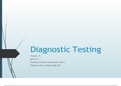 W5 Diagnostic Testing 1.30.18 Student Diagnostic Testing Chapter 34 NUR 216 Professor Stefanie Haynes MSN, FNP-C Professor Sherry Rickan MSN, RN