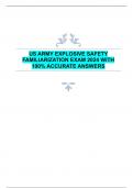 US ARMY EXPLOSIVE SAFETY  FAMILIARIZATION EXAM 2024 WITH  100% ACCURATE ANSWERS 