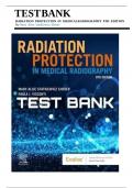 TEST BANK RADIATION PROTECTION IN MEDICALRADIOGRAPHY 9TH EDITION By Mary Alice Statkiewicz Sherer