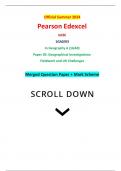 Official Summer 2024 Pearson Edexcel GCSE 1GA0/03 In Geography A (1GA0) Paper 03: Geographical Investigations: Fieldwork and UK Challenges Merged Question Paper + Mark Scheme