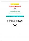 Official Summer 2024 Pearson Edexcel GCSE 1PE0/01 In Physical Education (1PE0) Paper 01 Fitness and Body Systems Merged Question Paper + Mark Scheme