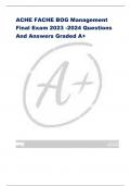 ACHE FACHE BOG Management Final Exam 2023 -2024 Questions  And Answers Graded A+