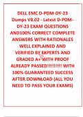 DELL EMC D-PDM-DY-23 Dumps V8.02 - Latest D-PDM-DY-23 EXAM QUESTIONS AND100% CORRECT COMPLETE ANSWERS WITH RATIONALES WELL EXPLAINED AND VERIFIED BY EXPERTS AND GRADED A+ WITH PROOF ALREADY PASSED!!!!!!!!! WITH 100% GUARANTEED SUCCESS AFTER DOWNLOAD (ALL 