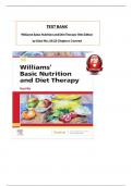 TEST BANK For- Williams Basic Nutrition by Staci Nix, I|SBN: 9780323653763,, ITEST BANK For- Williams Basic Nutrition, All 23 Chapters Covered, Verified newest Edition |graded A+