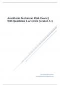 Anesthesia Technician Cert. Exam || With Questions & Answers (Graded A+)