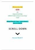 Official summer 2024 OCR GCE Design and Technology H406/02: Problem solving in Product Design A Level Merged Question Paper + Mark Scheme + Resource Booklet