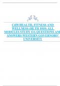 C458 HEALTH, FITNESS AND  WELLNESS (HLTH 1010) ALL  MODULES STUDY OA QUESTIONS AND  ANSWERS WESTERN GOVERNORS’  UNIVERSITY 