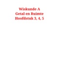 Samenvatting Wiskunde A Hoofdstuk 3, 4 en 5 Getal & Ruimte  leerboek vwo A 