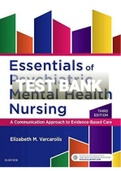 Exam (elaborations) TEST BANK VARCAROLIS ESSENTIALS OF PSYCHIATRIC MENTAL HEALTH NURSING 3RD EDITION 