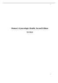 Women’s Gynecologic Health, Second Edition Test bank (Chapter 1-30) Q & A with answer keys at the end of each Chapter, Already Graded A.