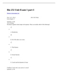 BIO 251 - Unit Exam 1: Part 1. Questions and Answers. Complete Solutions.