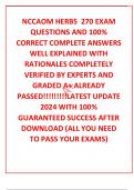 NCCAOM HERBS  270 EXAM QUESTIONS AND 100% CORRECT COMPLETE ANSWERS WELL EXPLAINED WITH RATIONALES COMPLETELY VERIFIED BY EXPERTS AND GRADED A+ ALREADY PASSED!!!!!!!!!LATEST UPDATE 2024 WITH 100% GUARANTEED SUCCESS AFTER DOWNLOAD (ALL YOU NEED TO PASS YOUR