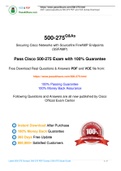 Cisco 500-275 Practice Test, 500-275 Exam Dumps Update