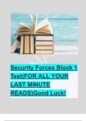 Security Forces Block 1 Test(FOR ALL YOUR LAST MINUTE READS)Questions and Answers Proven Correct