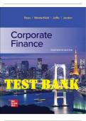 CORPORATE FINANCE 13TH EDITION STEPHEN ROSS, RANDOLF WESTERFIELD, JEFFREY JAFFE, BRANDON JORDAN TEST BANK (ANSWERS AT THE END OF EACH CHAPTER)