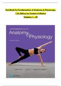 TEST BANK for Fundamentals of Anatomy & Physiology, 11/E, Frederic H. Martini, Judi L. Nath, Edwin F. Bartholomew. All Chapters 1-29 (Complete Download). 1184 Pages