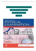 TEST BANK For Seidel's Guide to Physical Examination An Interprofessional Approach 10th Edition by Jane W. Ball, Joyce E. Dains, Chapters 1 - 26 | Complete Newest Version