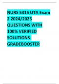 NURS 5315 UTA Exam  2 2024/2025  QUESTIONS WITH  100% VERIFIED  SOLUTIONS GRADEBOOSTER