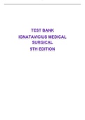 Test Bank for Medical Surgical Nursing Patient Centered Collaborative Care 9th Edition, Ignatavicius