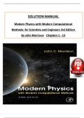 Solution Manual for Modern Physics with Modern Computational Methods: for Scientists and Engineers 3rd Edition by John Morrison, ISBN: 9780128177907, All 15 Chapters Covered, Verified Latest Edition