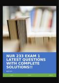 NUR 233 EXAM 1 LATEST QUESTIONS WITH COMPLETE SOLUTIONS!!