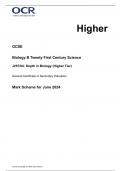 OCR GCSE Biology B Twenty First Century Science (J257-04) JUNE 2024 FINAL MARK SCHEME - Depth in Biology (Higher Tier)