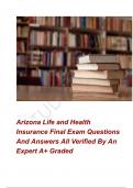 Arizona Life and Health Insurance Final Exam Questions And Answers All Verified By An Expert A+ Graded 