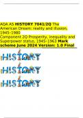 AQA AS HISTORY 7041/2Q The American Dream: reality and illusion, 1945–1980 Component 2Q Prosperity, inequality and Superpower status, 1945–1963 Mark scheme June 2024 Version: 1.0 Final