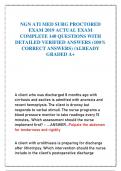 NGN ATI MED SURG PROCTORED  EXAM 2019 ACTUAL EXAM  COMPLETE 140 QUESTIONS WITH  DETAILED VERIFIED ANSWERS (100%  CORRECT ANSWERS) /ALREADY  GRADED A+