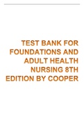 TEST BANK FOR FOUNDATIONS AND ADULT HEALTH NURSING 8TH EDITION BY C'OOPER