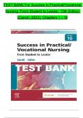 Test Bank - Success in Practical/Vocational Nursing: From Student to Leader, 10th Edition (Carroll, 2023), Chapter 1-19 | All Chapters