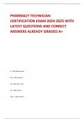 PHARMACY TECHNICIAN  CERTIFICATION EXAM 2024-2025 WITH  LATEST QUESTIONS AND CORRECT  ANSWERS ALREADY GRADED A+