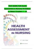 TEST BANK For Health Assessment in Nursing, 7th Edition by Weber, Verified Chapters 1 - 34, Complete Newest Version