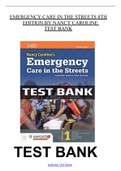 Emergency Care in the Streets 8th edition by Nancy Caroline Test Bank.