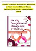 Test Bank For Nursing Delegation and Management of Patient Care, 3rd Edition by Motacki, Complete Chapters 1 - 21, Newest Version (100% Verified by Experts)