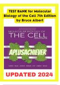 TEST BANK MOLECULAR BIOLOGY OF THE CELL, 7TH EDITION BRUCE ALBERTS Molecular Biology Of The Cell, 7th Seventh Edition, Bruce Alberts Latest Edition Test Bank 2024