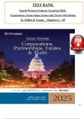 Test Bank for South-Western Federal Taxation 2025: Corporations, Partnerships, Estates and Trusts 48th Edition by Nellen & Young, ISBN: 9780357989074, All 20 Chapters Covered, Verified Latest Edition