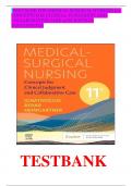 TEST BANK : MEDICAL SURGICAL NURSING FOR CONCEPTS FOR CLINICAL JUDGEMENT AND COLLABORATIVE CARE 11TH EDITION IGNATAVICIUS|TEST BANK SOLUTION | NEWEST EDITION 2024/25 |guaranteed succes A+