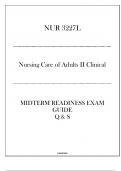 (FIU) NUR 3227L Nursing Care of Adults II Clinical Midterm Readiness Exam 2024.