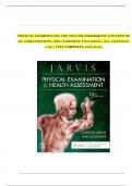 TEST BANK FOR PHYSICAL EXAMINATION AND HEALTH ASSESSMENT 9TH EDITION BY CAROLYN JARVIS, ANN ECKHARDT TEST BANK / ALL CHAPTERS 1-32 / FULL COMPLETE 2023/2024 || STUDY GUIDE || GRADE A+.