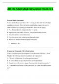 ATI RN Adult Medical Surgical Practice B Questions and Answers a+ graded