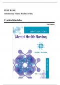 Test Bank - Introductory Mental Health Nursing, 5th Edition (Kincheloe, 2024), Chapter 1-19 | All Chapters