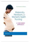 Test Bank for Maternity Newborn and Women’s Health Nursing: A Case-Based Approach 1st Edition O’Meara |Complete Solution Guide 