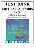 TEST BANK FOR Critical Care Nursing A Holistic Approach 11th Edition Morton Fontaine test bank 2024 COMPLETE CHAPTERS |COMPLETE STUDY GUIDE. 