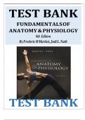 TEST BANK For FUNDAMENTALS OF ANATOMY & PHYSIOLOGY 8th Edition By Frederic H Martini, Judi L. Nath || All Chapters ( 1-29) |COMPLETE  SOLUTION GUIDE | GRADED A+.