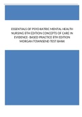 Essentials of Psychiatric Mental Health Nursing 8th Edition Concepts of Care in Evidence- Based Practice 8th Edition Morgan Townsend Test Bank