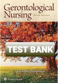  gerontological nursing 9th edition by charlotte eliopoulos Test Bank(REVISED QUESTIONS AND  ANSWERS)(100%GRADED A+)