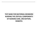 Test Bank for Maternal-Newborn Nursing The Critical Components of Nursing Care, 3rd Edition, Roberta.