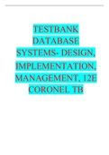 TESTBANK DATABASE SYSTEMS- DESIGN, IMPLEMENTATION, MANAGEMENT, 12E CORONEL TB
